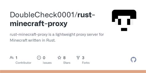 Support minecraftproxy has a low active ecosystem. . Rust minecraft proxy